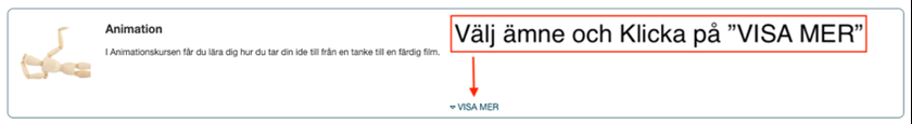 Välj ämne och klicka på "VISA MER"