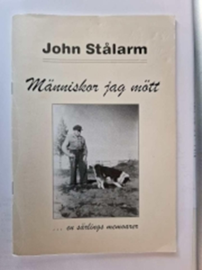 John Stålarms bok "Människor jag mött ... en särlings memoarer.